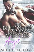 The Billionaire Bad Boy Meets His Angel (Hot Nights in Sturgis #1) by Michelle Love