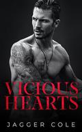 Vicious Hearts by Jagger Cole