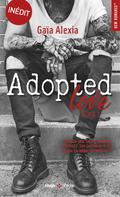 Adopted Love (Adopted Love #3) by Gaïa Alexia
