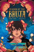 Season of the Bruja Vol. 1 (Season of the Bruja #1-5) by Aaron Duran