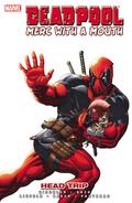 Deadpool, Merc with a Mouth: Head Trip (Deadpool: Merc with a Mouth #1-13) by Bong Dazo