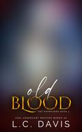 Old Blood (The Godbearer #5) by Joel Abernathy