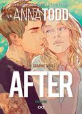After: The Graphic Novel (After (Graphic Novel) #1) by Anna Todd