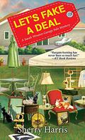 Let's Fake a Deal (Sarah Winston Garage Sale Mystery #7) by Sherry Harris