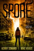 Spore by Kenny Soward, Mike Kraus