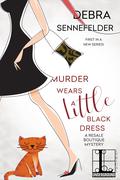 Murder Wears a Little Black Dress (Resale Boutique Mystery #1) by Debra Sennefelder