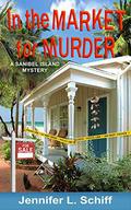 In the Market for Murder (Sanibel Island Mysteries #3) by Jennifer L. Schiff