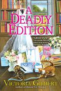 A Deadly Edition (Blue Ridge Library Mysteries #5) by Victoria Gilbert