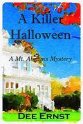 A Killer Halloween (Mt. Abrams Mystery #3) by Dee Ernst