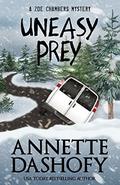 Uneasy Prey by Annette Dashofy