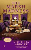 The Marsh Madness (A Book Collector Mystery #4) by Victoria Abbott