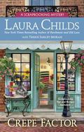 Crepe Factor (A Scrapbooking Mystery #14) by Terrie Farley Moran