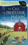 The Cat, the Professor and the Poison (A Cats in Trouble Mystery #2) by Leann Sweeney