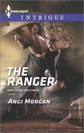 The Ranger (West Texas Watchmen #3) by Angi Morgan