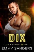 Dix by Emmy Sanders