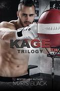Kage Trilogy: Box Set (Kage Trilogy #1-3) by Maris Black