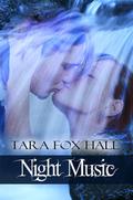Night Music by Tara Fox Hall