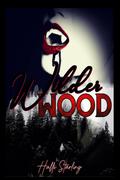 Wilderwood by Halli Starling