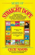 More of the Straight Dope (The Straight Dope #1) by Cecil Adams