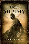 The Heart of the Mummy (Avery & Carter #3) by Shane Carrow