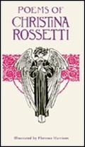 Poems of Christina Rossetti by Christina Rossetti