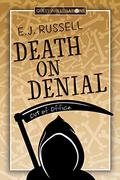 Death on Denial (Quest Investigations #4) by E.J. Russell
