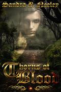 Thorns of Blood: A Fairy Tale Reimagined by Sandra R Neeley