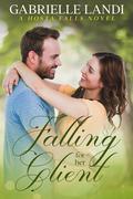Falling For Her Client: A Sweet Small Town Romance by Gabrielle Landi