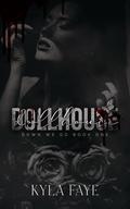 Dollhouse (Down We Go #1) by Kyla Faye