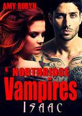 Isaac (Northridge Vampires #5) by Amy Robyn