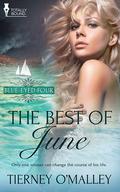 The Best of June (Blue-Eyed Four #2) by Tierney O'Malley