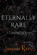 Eternally Rare (Shallow Cove Dimensions #3) by January Rayne