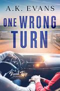 One Wrong Turn by A.K. Evans