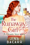 The Runaway Girl by Jina Bacarr