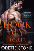Hook My Heart (Vancouver Wolves Hockey #1.5) by Odette Stone