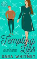 Tempting Lies (Cinnamon Roll Alphas #3) by Sara Whitney
