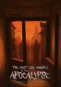 The First Five Minutes of the Apocalypse by Carson Winter