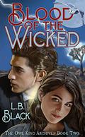 Blood of the Wicked (The Owl King Archives #2) by L.B. Black