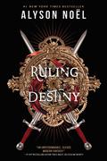 Ruling Destiny (Stolen Beauty #2) by Alyson Noel