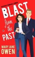 Blast from the Past by Mary Jane Owen