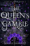 The Queen's Gamble (Game of Gods #2) by Nicole Sanchez
