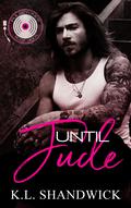 Until Jude (PulseTunes Rock Gods #1) by K.L. Shandwick