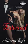 Entwined (Desire #2) by Ariana Rose
