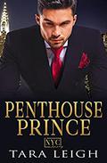 Penthouse Prince (New York City Romance #2) by Tara Leigh