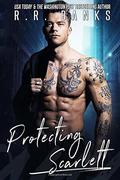 Protecting Scarlett by R.R. Banks