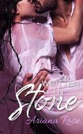 Written In Stone (Stone #3) by Ariana Rose