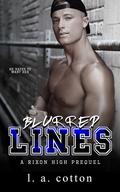 Blurred Lines by L.A. Cotton