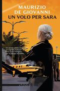 Un volo per Sara (Le indagini di Sara #5) by Maurizio de Giovanni