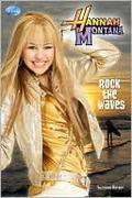 Hannah Montana: Rock the Waves by Suzanne Harper