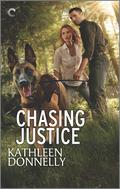 Chasing Justice (National Forest K-9 #1) by Kathleen Donnelly